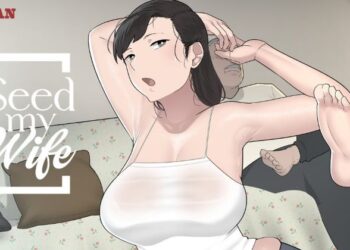 Seed My Wife [v1.1] [NTRMAN]