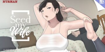 Seed My Wife [v1.1] [NTRMAN]