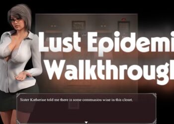 Lust Epidemic Walkthrough & Strategy Guide